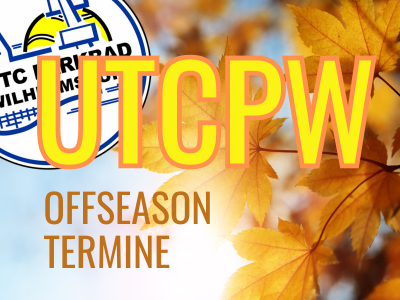 UTCPW >>Offseasontermine 2024<<